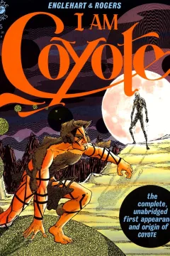 I Am Coyote