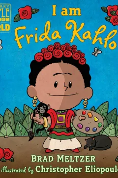 I Am Frida Kahlo