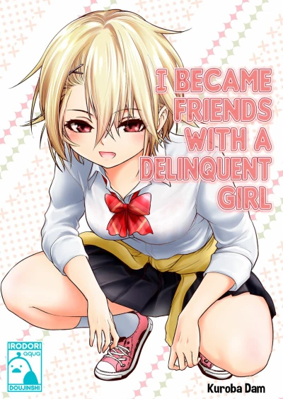 I Became Friends with a Delinquent Girl (2021) - Series 