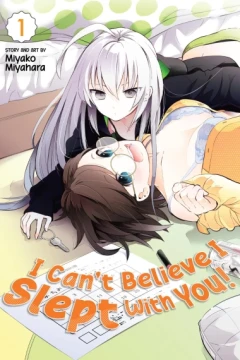 I Can't Believe I Slept With You!