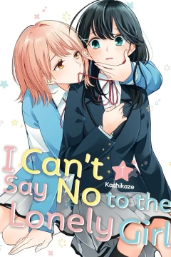I Can't Say No to the Lonely Girl