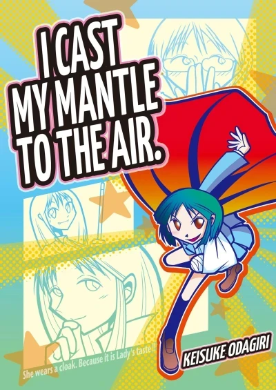 I Cast My Mantle To The Air (2021) - Series 