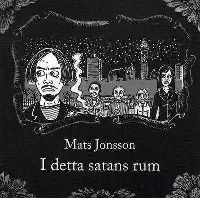 I detta satans rum (2008) - Series 