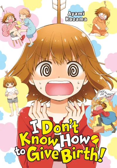 I Don't Know How to Give Birth! (2020) - Series 
