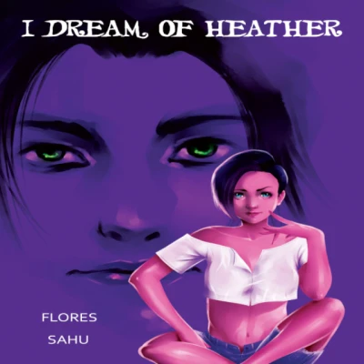 I Dream of Heather (2019) - Series 