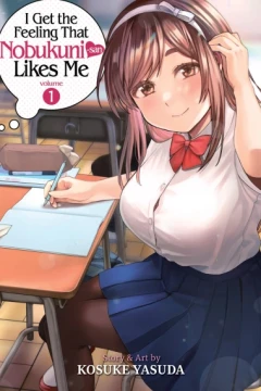 I Get the Feeling That Nobukuni-san Likes Me