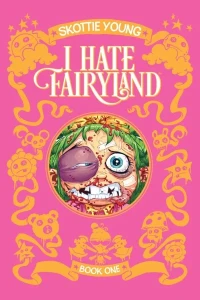 I Hate Fairyland Deluxe