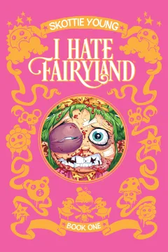 I Hate Fairyland Deluxe