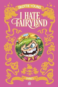 I Hate Fairyland Intégrale