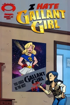 I Hate Gallant Girl