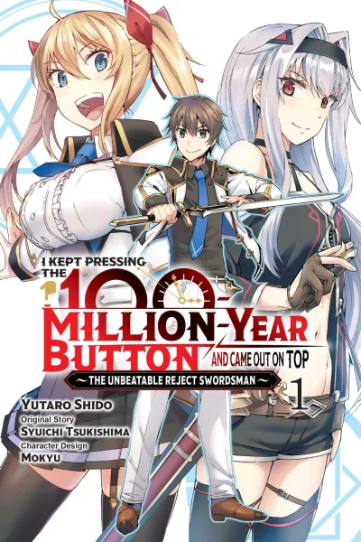 I Kept Pressing the 100-Million-Year Button and Came Out on Top (2022) - Series 