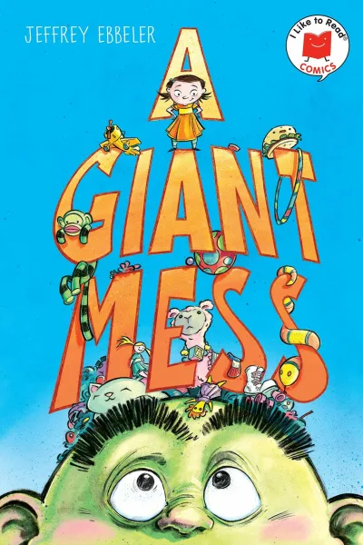 I Like to Read Comics: A Giant Mess (2021) - Series 