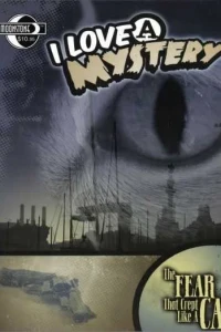 I Love A Mystery
