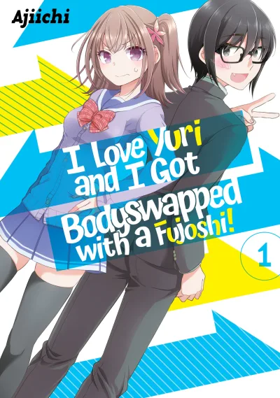 I Love Yuri and I Got Bodyswapped with a Fujoshi! (2020) - Series 