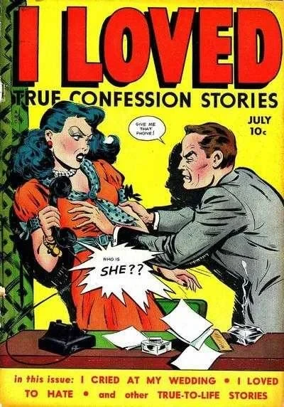 I Loved Real Confession Stories (1949) - Series 