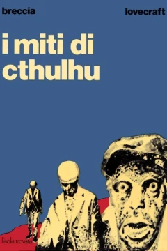 I Miti di Cthulhu
