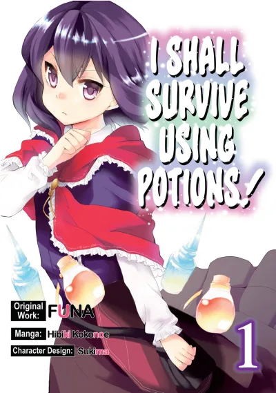 I Shall Survive Using Potions! (2019) - Series 