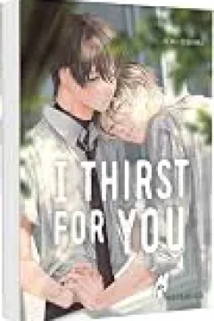 I Thirst for You