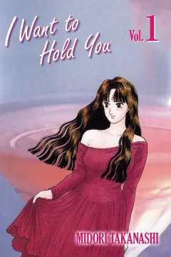 I Want to Hold You