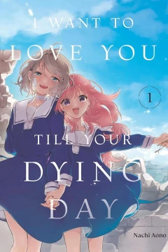 I Want to Love You Till Your Dying Day