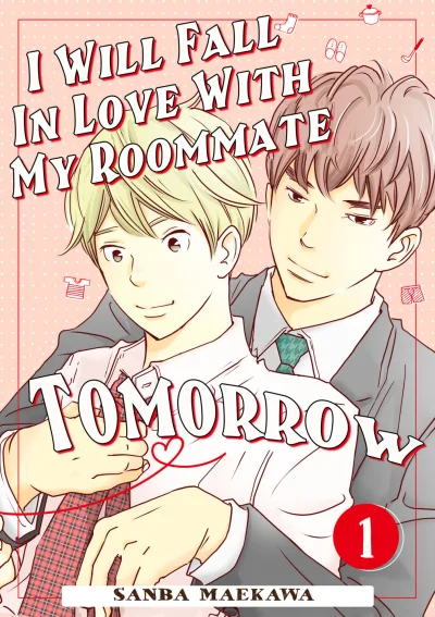 I Will Fall in Love With My Roommate Tomorrow (2019) - Series 