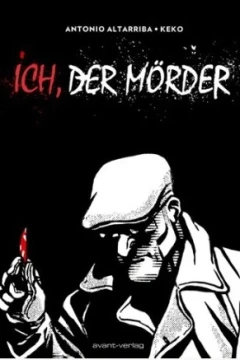 Ich, der Mörder