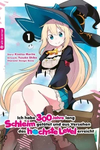 Ich habe 300 Jahre lang Schleim getötet und aus Versehen das höchste Level erreicht