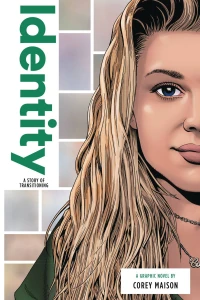 Identity: A Story of Transitioning