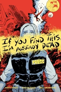 If You Find This, I'm Already Dead