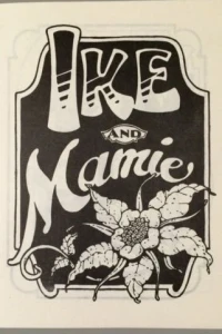 Ike and Mamie
