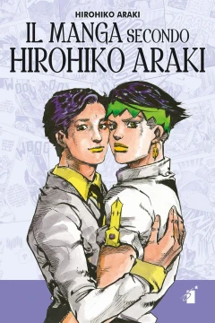 Il Manga Secondo Hirohiko Araki