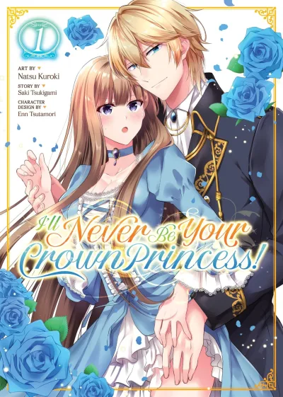 I'll Never Be Your Crown Princess! (2022) - Series 