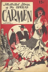 Illustrated Stories of the Operas: Carmen