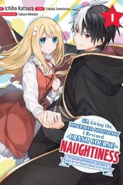 I'm Giving the Disgraced Noble Lady I Rescued a Crash Course in Naughtiness
