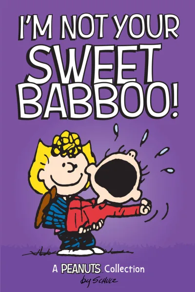 I'm Not Your Sweet Babboo! (2018) - Series 