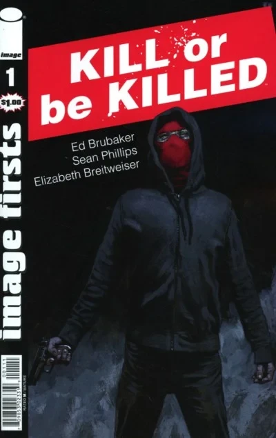 Image Firsts: Kill or be Killed (2017) - Series 