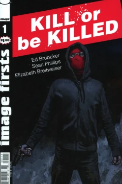Image Firsts: Kill or be Killed