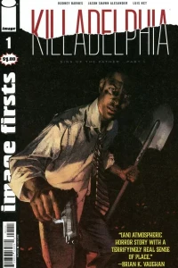 Image Firsts: Killadelphia