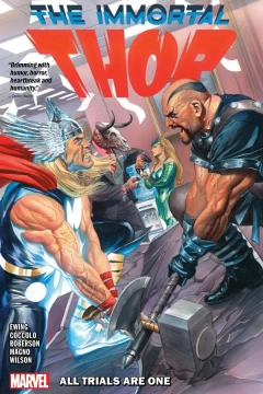 Immortal Thor: All Trials Are One