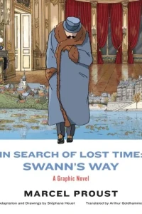 In Search of Lost Time: Swann's Way