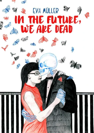 In the Future, We Are Dead (2018) - Series 
