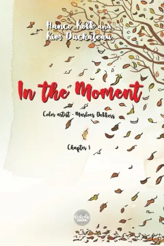 In the Moment
