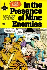 In the Presence of Mine Enemies