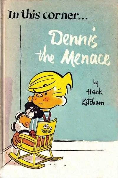 In This Corner... Dennis the Menace (Hardcover, 1958) - Series 