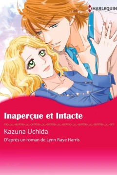 Inaperçue et Intacte