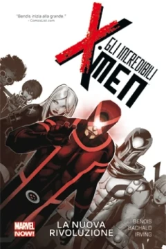 Incredibili X-Men Volume