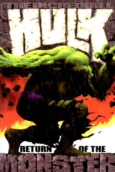 Incredible Hulk: Return of the Monster (2002) - Series 