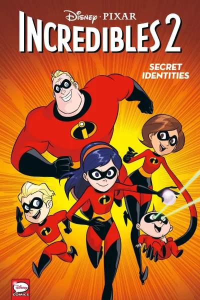 Incredibles 2: Secret Identities (Trade Paperback, 2019) - Series 