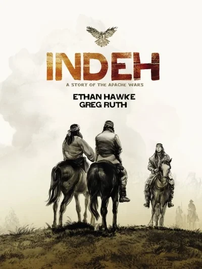 Indeh: A Story of the Apache Wars (2016) - Series 