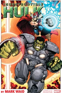 Indestructible Hulk by Mark Waid: The Complete Collection
